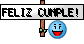 FELIZ CUMPLE! FELIZ CUMPLE!